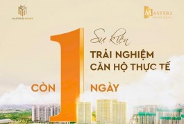 ĐĂNG KÝ SUẤT THAM QUAN THỰC TẾ CĂN HỘ MASTERISE CENTRE POINT - VHGP